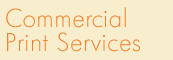 Commercial Print Services